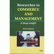 Researches in Commerce and Management : A Deep Insight